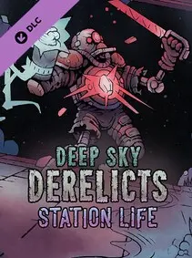 Deep Sky Derelicts - Station Life — Steam, Standard