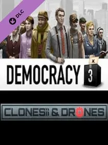 Democracy 3: Clones and Drones — Steam, Standard