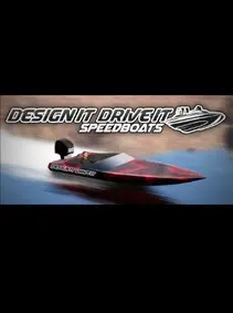 Design it, Drive it : Speedboats — Steam, Standard