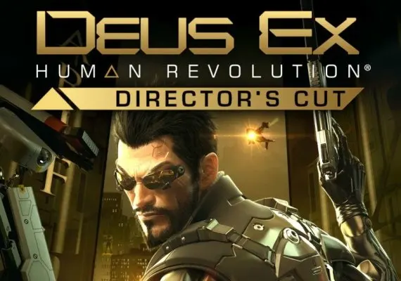 Deus Ex: Human Revolution Director's Cut Edition EN — Steam, Director's Cut Edition