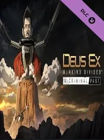 Deus Ex: Mankind Divided - A Criminal Past — Steam, Standard