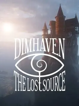 Dimhaven - The Lost Source — Steam, Standard