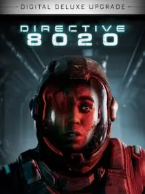 Directive 8020 - Digital Deluxe Upgrade — Steam, Standard