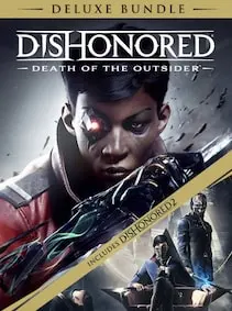Dishonored: Death of the Outsider - Deluxe Bundle — Steam, Deluxe Bundle
