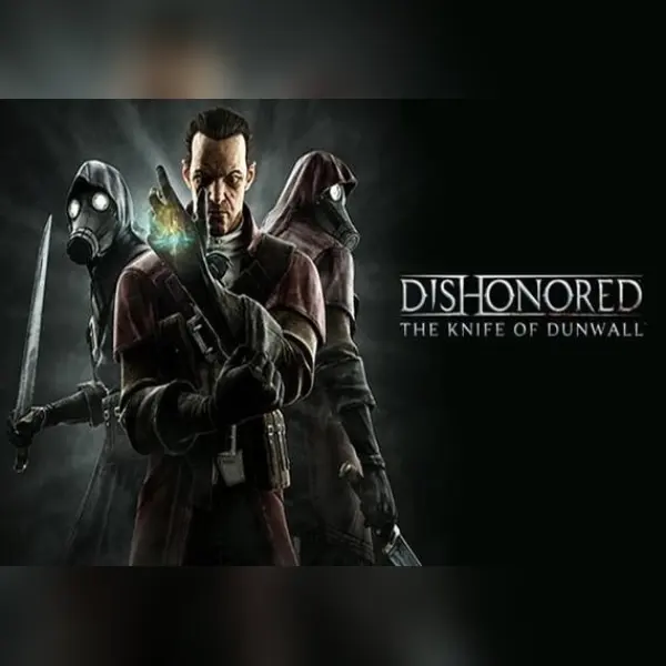 Dishonored: The Knife of Dunwall (DLC) — Steam, Standard