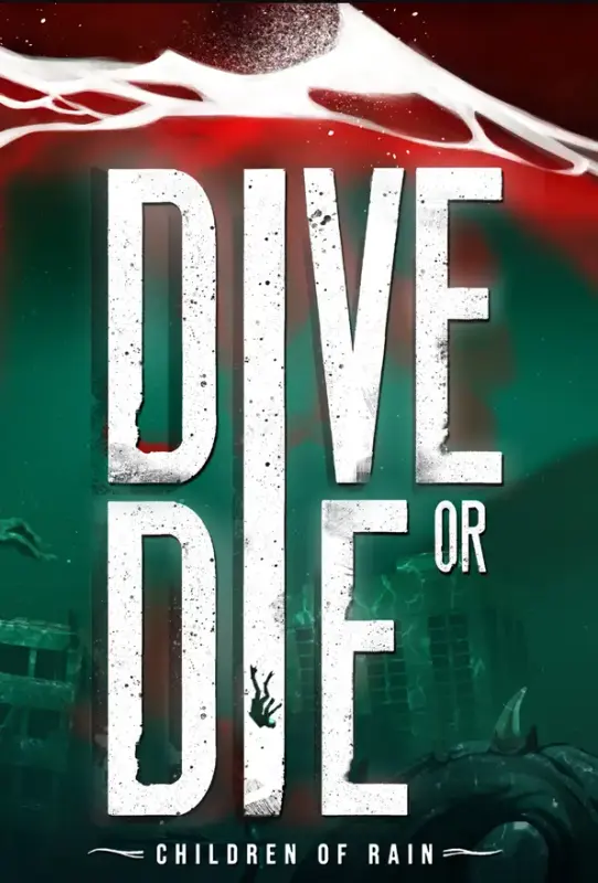 DIVE or DIE - Children of Rain — Steam, Standard