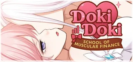 Doki Doki: School of Muscular Finance — Steam, Standard