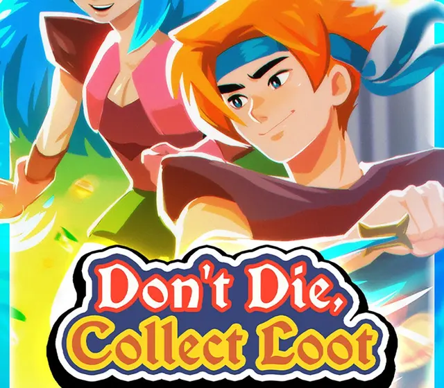 Don't Die, Collect Loot — Steam, Standard