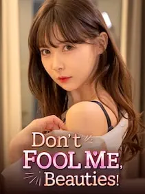 Don't Fool Me, Beauties! — Steam, Standard