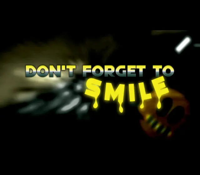 Don't Forget to Smile — Steam, Standard