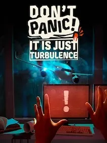 Don't Panic! It Is Just Turbulence — Steam, Standard