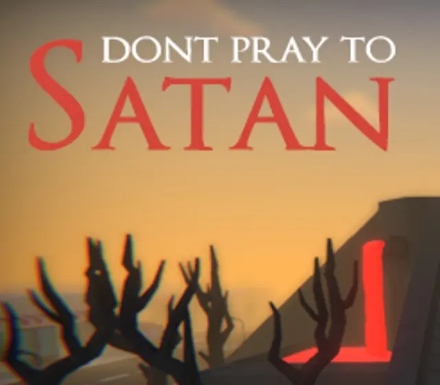 Don't Pray To Satan — Steam, Standard