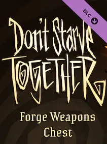 Don't Starve Together: Forge Weapons Chest — Steam, Standard