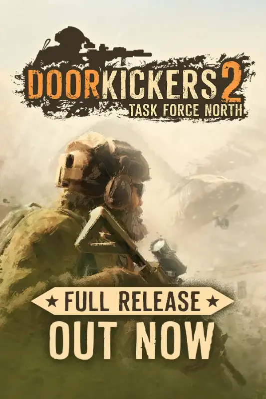 Door Kickers 2 Task Force North — Steam, Standard