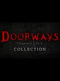 Doorways: Chapters 1 to 3 Collection — Steam, Standard