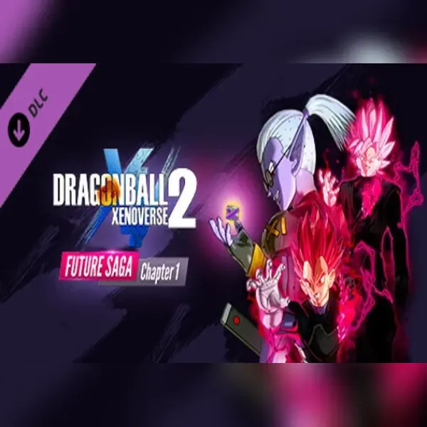 DRAGON BALL XENOVERSE 2 - FUTURE SAGA Chapter 1 (DLC) — Steam, Standard
