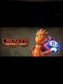 Dragons Never Cry — Steam, Standard