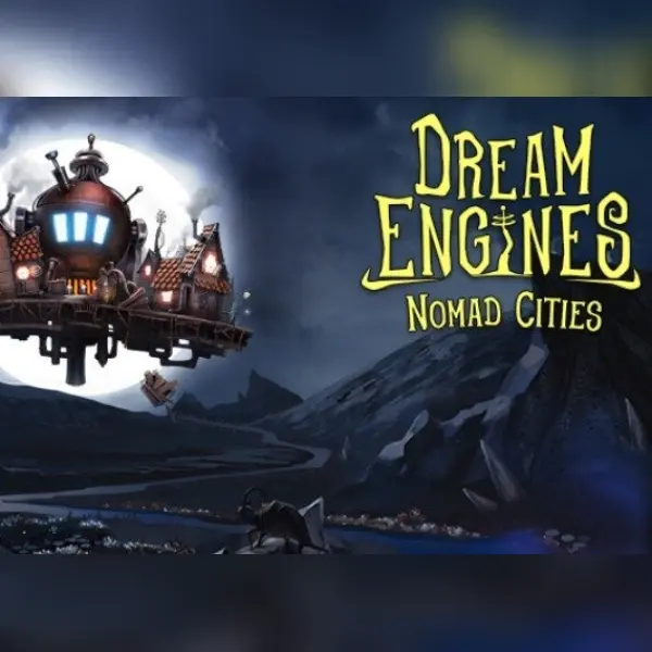 Dream Engines: Nomad Cities — Steam, Standard