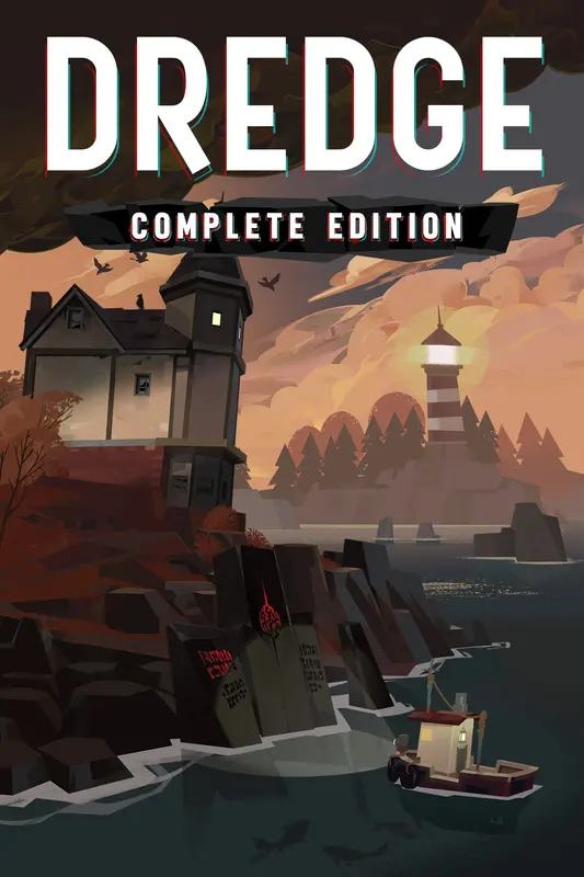 DREDGE: Complete Edition — Xbox Live / PC, Complete Edition