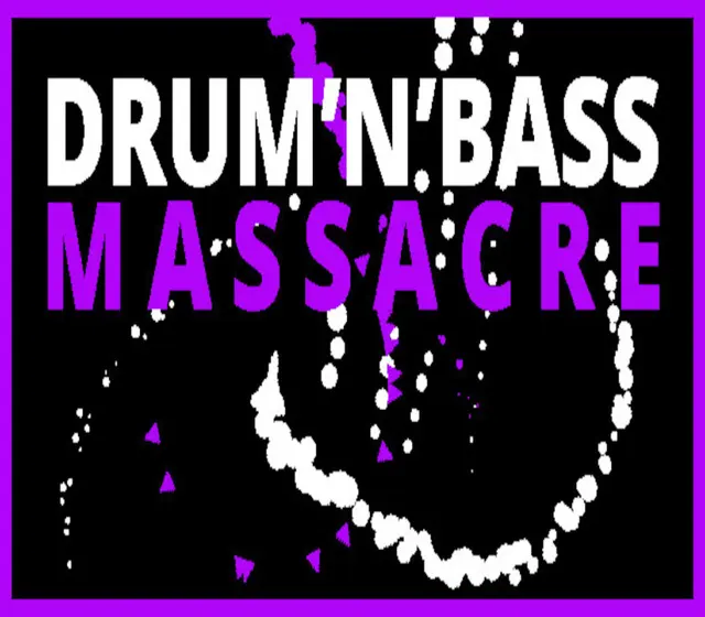 DRUM'N'BASS MASSACRE — Steam, Standard