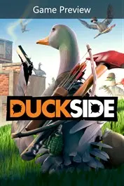 DUCKSIDE (Game Preview) — Xbox Series X|S, Standard