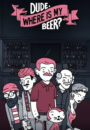 Dude, Where Is My Beer? — Steam, Standard
