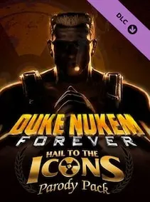 Duke Nukem Forever - Hail to the Icons Parody Pack — Steam, Standard