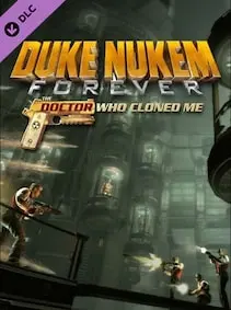 Duke Nukem Forever: The Doctor Who Cloned Me — Steam, Standard