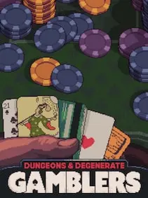 Dungeons & Degenerate Gamblers — Steam, Standard