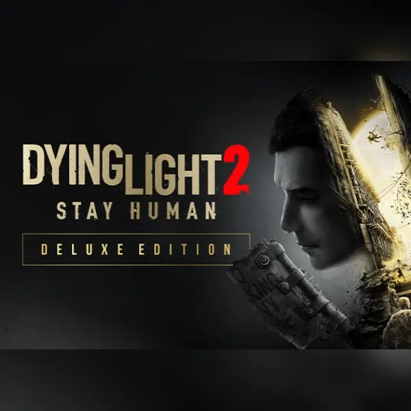 Dying Light 2 Stay Human - Deluxe Edition — Steam, Deluxe Edition