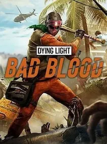DYING LIGHT: BAD BLOOD — Steam, Standard
