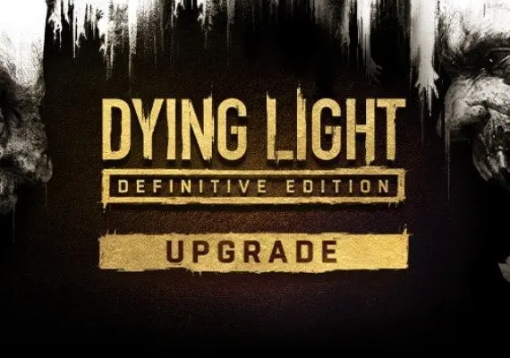 Dying Light - Definitive Edition Upgrade DLC EN — Steam, Definitive Edition