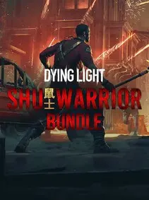 Dying Light - SHU Warrior Bundle — Steam, Standard