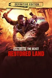 Dying Light: The Beast Restored Land Definitive Edition — Xbox Series X|S, Definitive Edition
