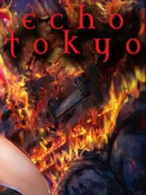Echo Tokyo: An Intro — Steam, Standard