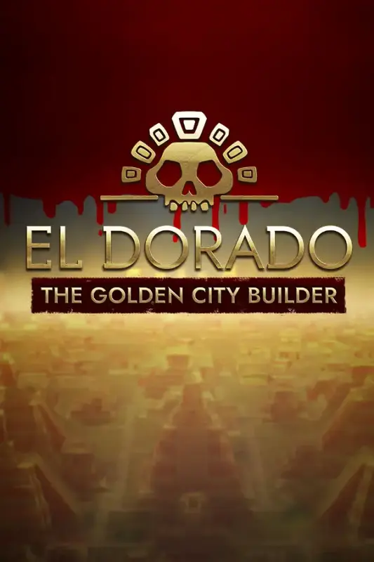 El Dorado The Golden City Builder — Steam, Gold