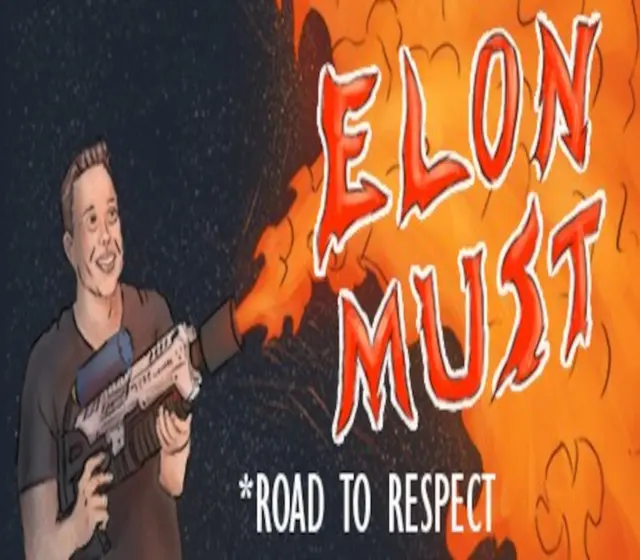 Elon Must - Road to Respect — Steam, Standard