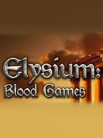 Elysium: Blood Games — Steam, Standard