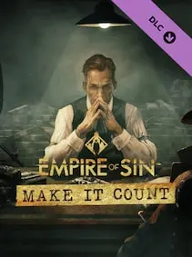 Empire of Sin - Make It Count — Steam, Standard