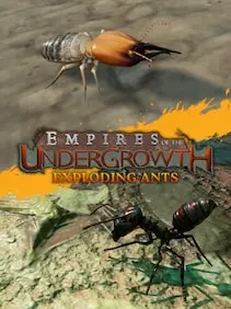 Empires of the Undergrowth - Exploding Ants — Steam, Standard