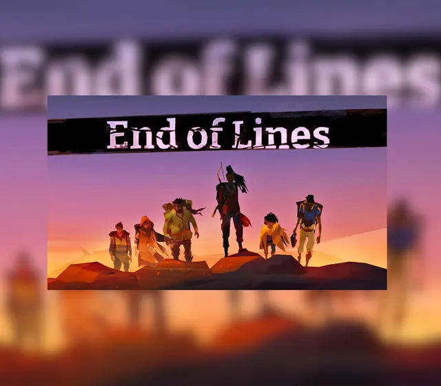 End of Lines — Steam, Standard