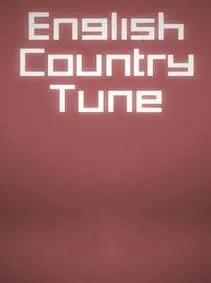 English Country Tune — Steam, Standard