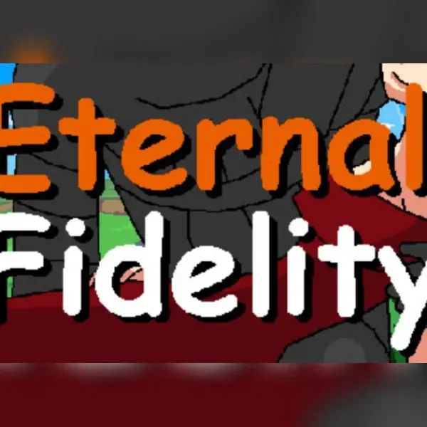 Eternal Fidelity — Steam, Standard