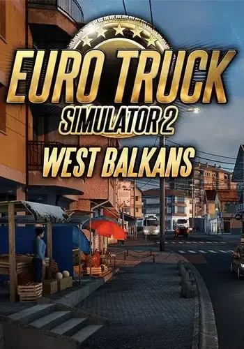 Euro Truck Simulator 2 - West Balkans DLC — Steam, Standard