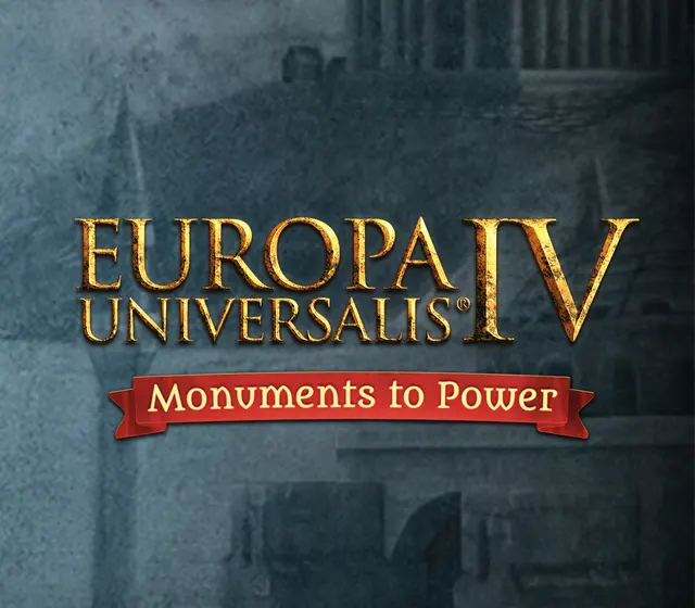 Europa Universalis IV - Monuments to Power Pack DLC — Steam, Standard