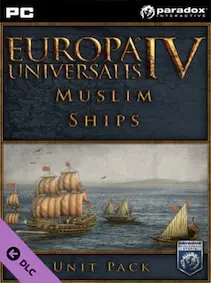 Europa Universalis IV: Muslim Ships Unit Pack — Steam, Standard