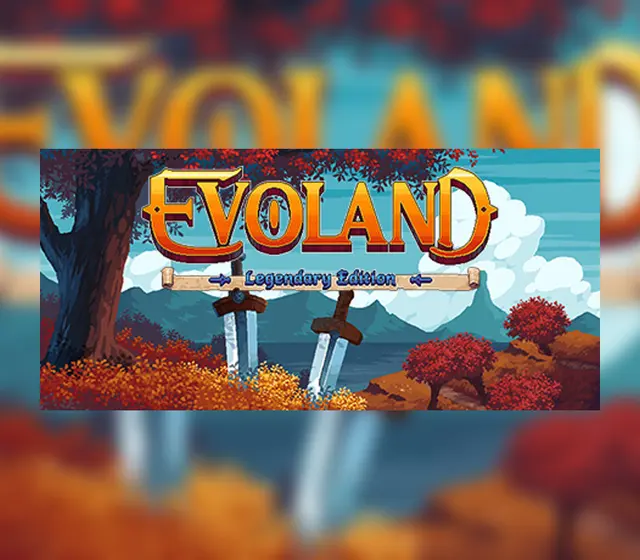 Evoland Legendary Edition — Steam, Legendary Edition