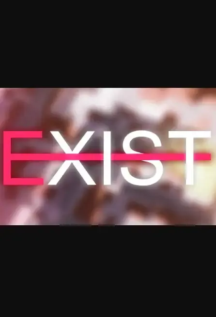 EXIST — Steam, Standard