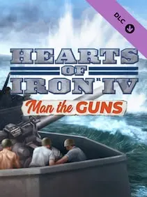 Expansion - Hearts of Iron IV: Man the Guns — Steam, Standard