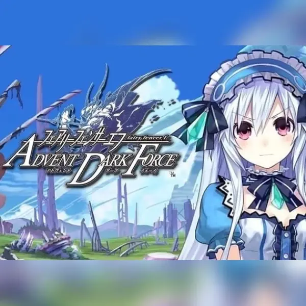 Fairy Fencer F Advent Dark Force — Steam, Standard